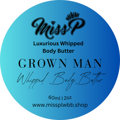 Miss P Luxurious Men's Grown Man Scented Whipped Body Butter