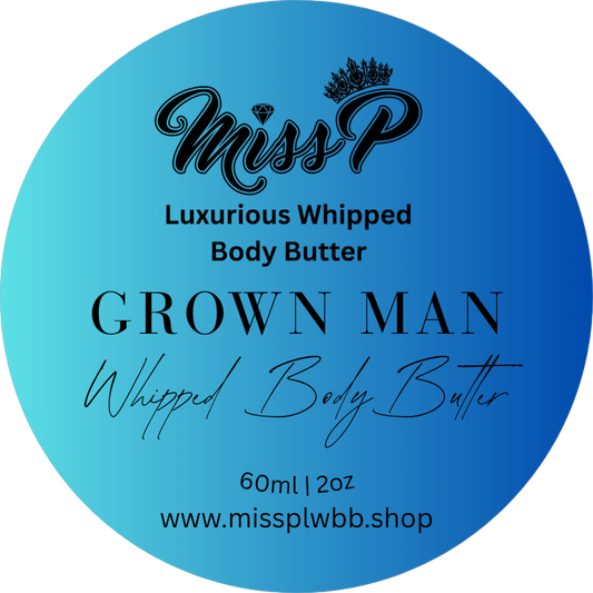 Miss P Luxurious Men's Grown Man Scented Whipped Body Butter
